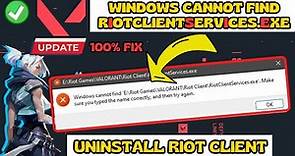 Windows cannot find riotclientservices.exe Make sure you type the name correctly and try again FIX