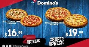 Domino's - 2 Pizzas a 1 Super Precio