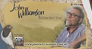 John Williamson - The Butcherbird Tour | Brolga Theatre