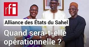 Alliance des États du Sahel : vers une union économique et politique ? • RFI