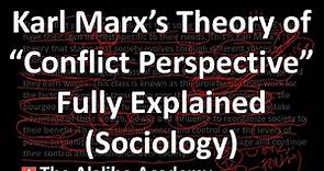 Karl Marx's Theory of "Conflict Perspective" | Sociology | The Alalibo Academy