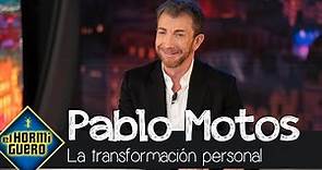 El consejo de Pablo Motos para la transformación personal - El Hormiguero