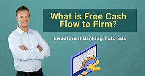 What is Free Cash Flow to Firm? | FCFF Valuation Basics