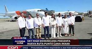 Sky High Dominicana presenta nueva ruta Punta Cana-Miami