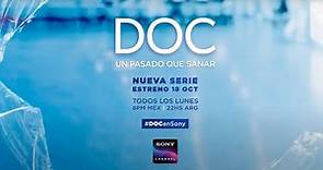 DOC: Nueva serie - Estreno Lunes 18 de Octubre | Sony Channel Latinoamérica
