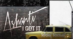 Ashanti - I Got It (Official Lyric Video)