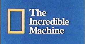 National Geographic: Video Classics: The Incredible Human Machine (1975, 1993)