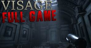 Visage - Full Game All Chapters & True Ending Gameplay Walkthrough | No Commentary |