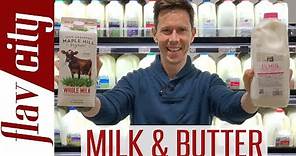 Milk & Butter Review - How To Buy The BEST Milk & Butter At The Grocery Store