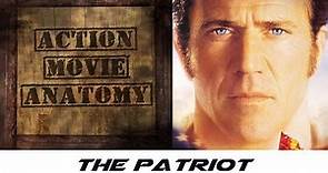 The Patriot Review | Action Movie Anatomy
