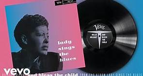 Billie Holiday - God Bless The Child (Audio)