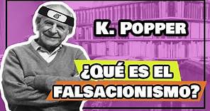 ¿Qué es el FALSACIONISMO? Karl POPPER- Epistemología