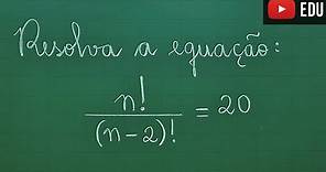 ⏳ Equação Fatorial - Professora Angela Matemática
