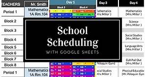 School Scheduling Software- Create School Timetables with Google Sheets