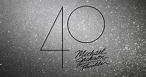Thriller 40 Deluxe Edition (Bonus Tracks) [Full Album]