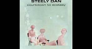 Steely Dan ~ The Boston Rag ~ Countdown To Ecstasy (Official Remaster) HQ Audio