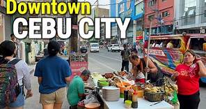 Downtown CEBU CITY - WALKING TOUR | Cebu Philippines