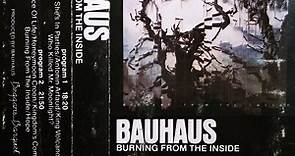 Bauhaus - Burning From The Inside