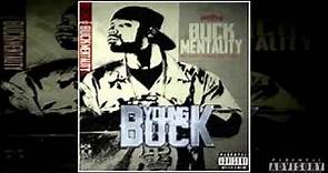 Young Buck - Buck Mentality, Full Album