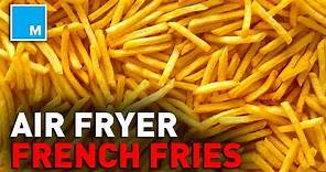 How To Make FRENCH FRIES in an AIR FRYER