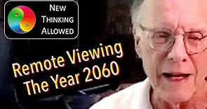 Remote Viewing the Year 2060 with Stephan A. Schwartz
