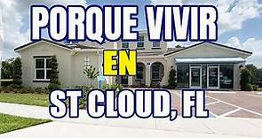 St Cloud Florida | 5 Razones Porque Vivir en St Cloud