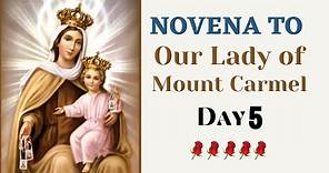 Novena to Our Lady of Mount Carmel | Day 5