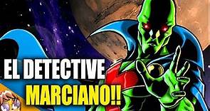 La historia del Detective Marciano/Martian Manhunter-Biografias Banana