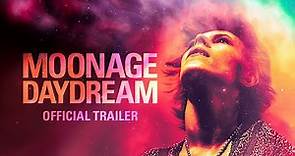MOONAGE DAYDREAM - Official Trailer