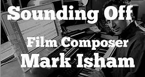 The Mark Isham Interview - Film Scoring and Solo Career