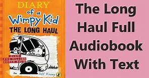 Diary of a Wimpy Kid:The Long Haul|Audiobook|Jeff Kinney