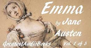 🌷 EMMA by Jane Austen - FULL AudioBook 🎧📖 Vol. 1 of 3 | Greatest🌟AudioBooks
