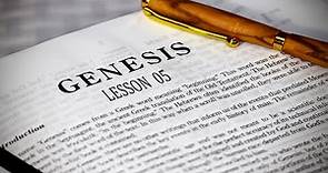 Lesson 5 - Genesis 4, 5, & 6