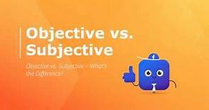 Objective vs. Subjective - Ginger Software