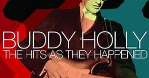 Buddy Holly - Hits As They Happened