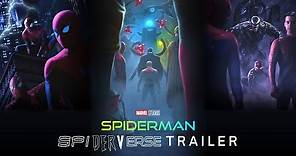 Spiderman 3: SpiderVerse (2021) Trailer | Marvel Studios