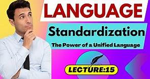 Language standardization