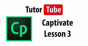 Captivate Tutorial - Lesson 3 - Working with Responsive Projects