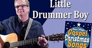 How I Play "Little Drummer Boy" on guitar - with chords and lyrics