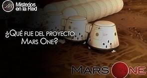 ¿Qué fue del proyecto Mars One?