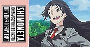 SHIMONETA: The Complete Series – Available Now
