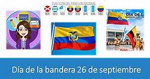 26 de Septiembre día de la Bandera Nacional del Ecuador