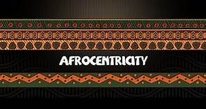 Afrocentricity Episode 2 | Education as a Human Right