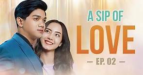 NoveltoonTV丨A SIP OF LOVE 丨Bulan & Bintang丨EPS 02