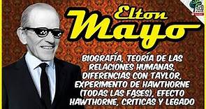 Elton MAYO | 🔴 Escuela DE LAS RELACIONES HUMANAS | Experimento de HAWTHORNE (Explicado fácilmente)