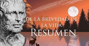 SENECA DE LA BREVEDAD DE LA VIDA - Resumen del libro