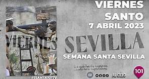 🔴 VIERNES SANTO | SEMANA SANTA SEVILLA 2023