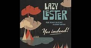 Lazy Lester - Yes Indeed (Full Album )