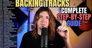 BACKING TRACKS for LIVE PERFORMANCES - COMPLETE Step by Step Guide