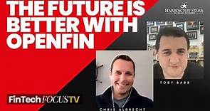 The Future is Better with OpenFin | FinTech Focus TV with Chris Albrecht, VP at OpenFin